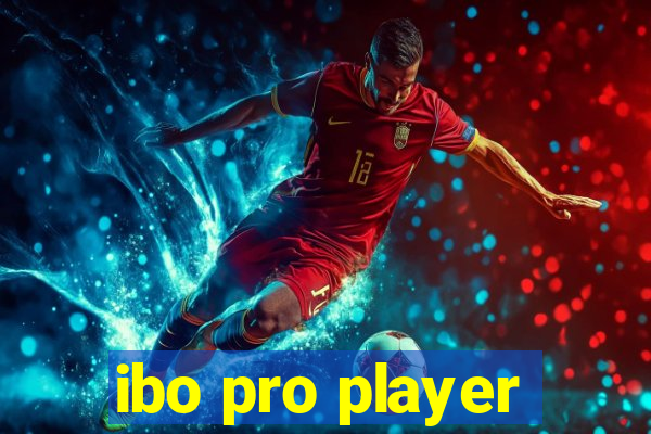 ibo pro player